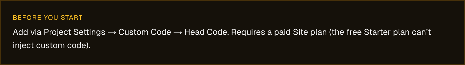 An amber 'Before you start' notice on Pulse's Webflow integration page stating that Custom Code requires a paid Site plan because the free Starter plan can't inject custom code.
